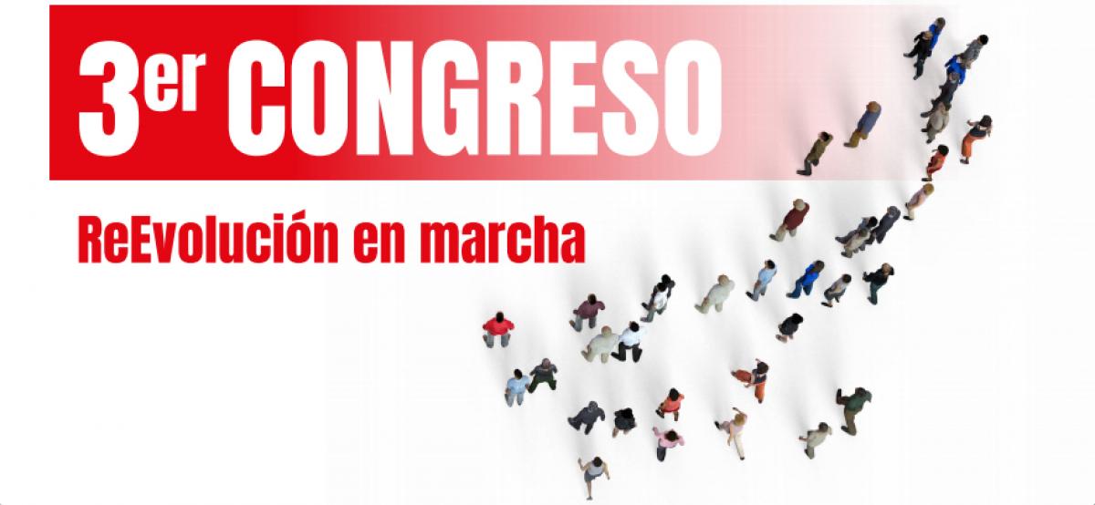 #ReEvolucinEnMarcha es el lema del tercer congreso